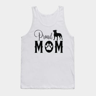 Proud Dog Mom - Staffordshire Bull Terrier Tank Top